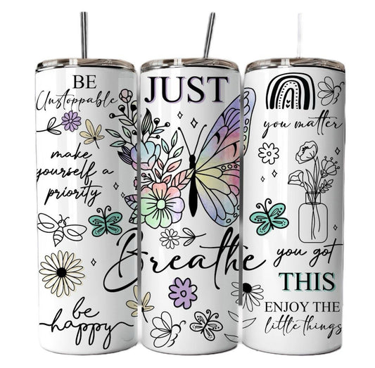 Just Breathe Butterfly stainless steel 20 oz tumbler